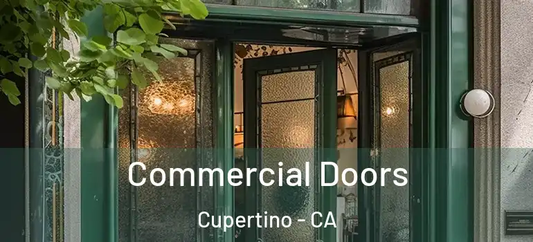 Commercial Doors Cupertino - CA