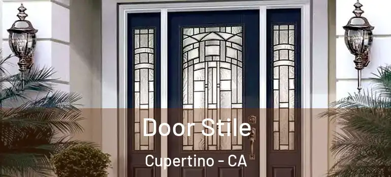  Door Stile Cupertino - CA